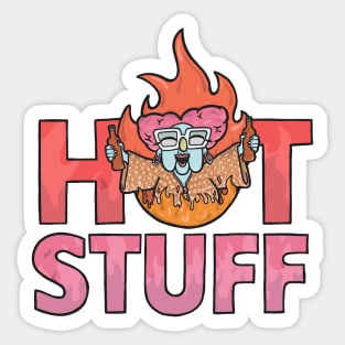 Hot Stuff Sticker